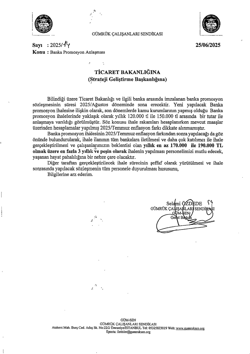 Ticaret Bakanlığı ’nın  ( <a href="/ticaret/">T.C. Ticaret Bakanlığı</a> <a href="/omerbolatTR/">Prof. Dr. Ömer Bolat</a>  ) bankalarla yaptığı promosyon anlaşması Ağustos 2025 ’te bitiyor !

Son ihalelerde 120-150 bin TL teklif edilirken, enflasyon farkı HESAPLANMADI !

➡️ Çalışanlar olarak talebimiz:
✅ Yıllık 170.000-190.000 TL
✅ 3 yıl peşin ödeme