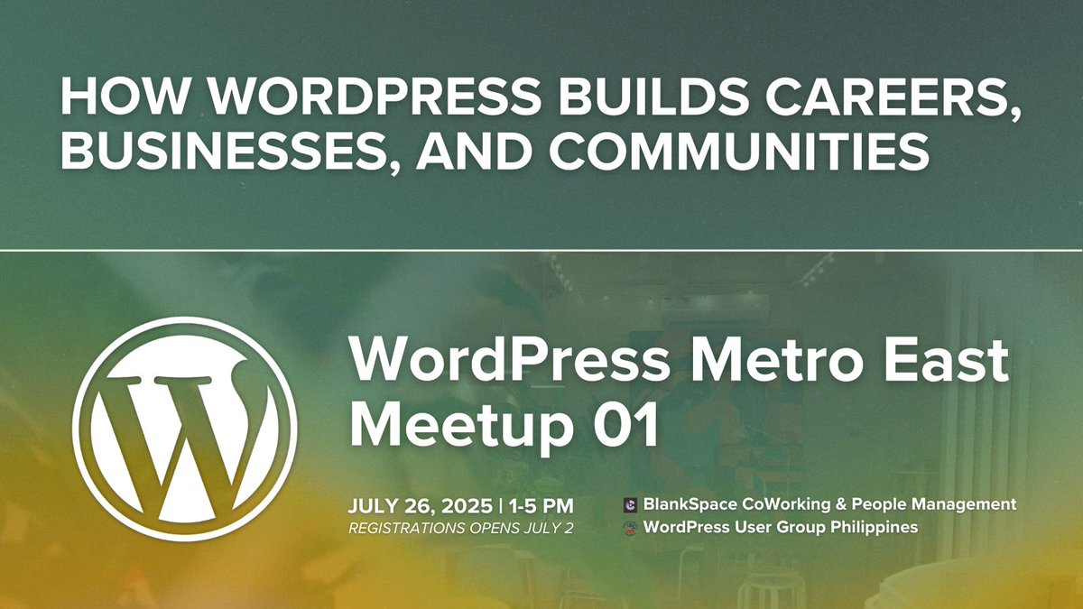 WPUGPH's tweet image. Join our first-ever WordPress Metro East, Manila meetup on July 26th, 1-5 PM at BlankSpace CoWorking, Marikina City.
Let's talk about How WordPress Builds Real Careers, Businesses, and Strong Communities.
Registration opens on July 2. Keep an eye out, spots are limited! 😉