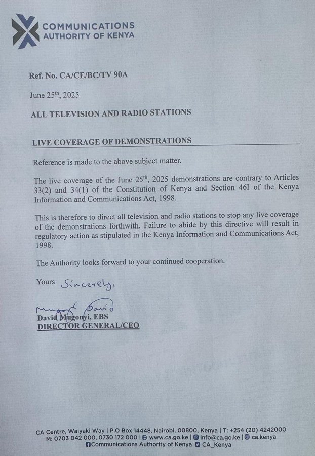 The Communications Authority of Kenya (CA) has ordered all television and radio stations to stop live coverage of the June 25 protests.