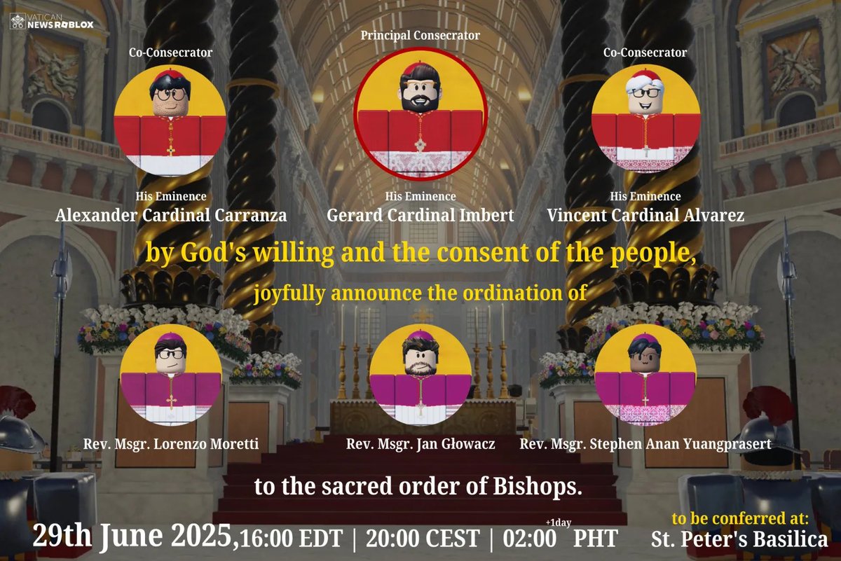 VaticansRBLX's tweet photo. Join us this Sunday at 20:00 Rome (16:00 NYC, 02:00 Manila) for the Episcopal Consecration of Monsignors Lorenzo Moretti of the Americas, Jan Głowacz of Europe, and Stephen Yuangprasert of Asia and Oceania in St. Peter's Basilica. https://t.co/MKMQ65WDt9