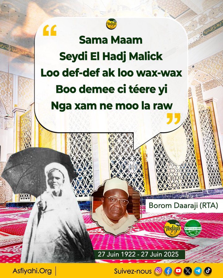 Boromdaarayi's tweet photo. 1922 - 2025
Seydi El Hadj Malick SY (RTA), 103 ans après !
Un témoignage de Serigne Mansour SY Borom Daaraji (RTA) ✍️
#Hommage #MameMaodo #103ans #Tivaouane #GrandeMosqueeTivaouane https://t.co/5gLIxd7at6