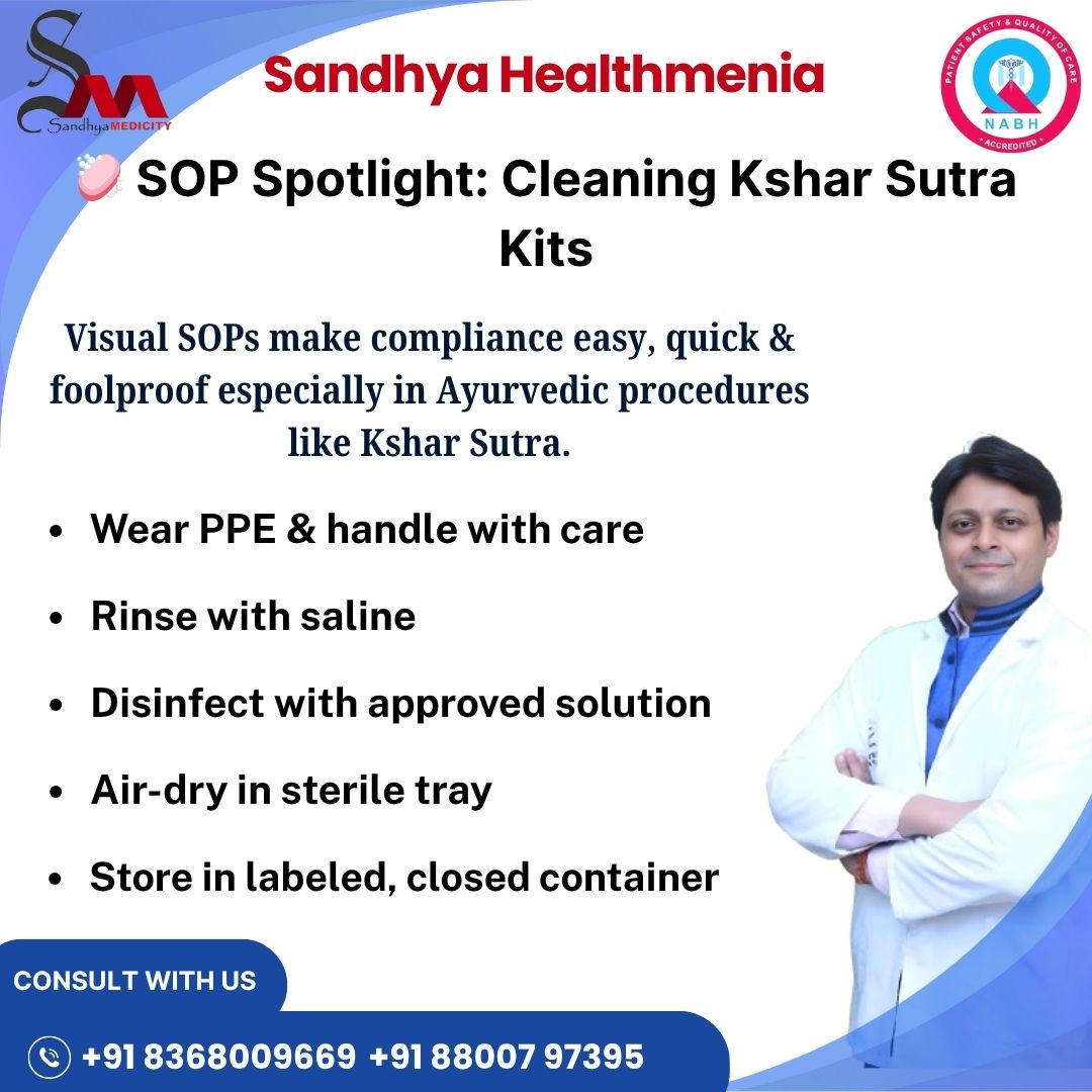 shealthmenia's tweet photo. 🧼 SOP Alert: Cleaning Kshar Sutra Kits 🪢
1️⃣ Wear PPE
2️⃣ Rinse with saline
3️⃣ Disinfect with approved solution
4️⃣ Air-dry in sterile tray
5️⃣ Store properly
Use visual SOPs for easy NABH compliance &amp; staff clarity!
📞 +91 8368009669 | +91 88007 97395
#NABH #KsharSutra #SOP https://t.co/mei1eV8DIi