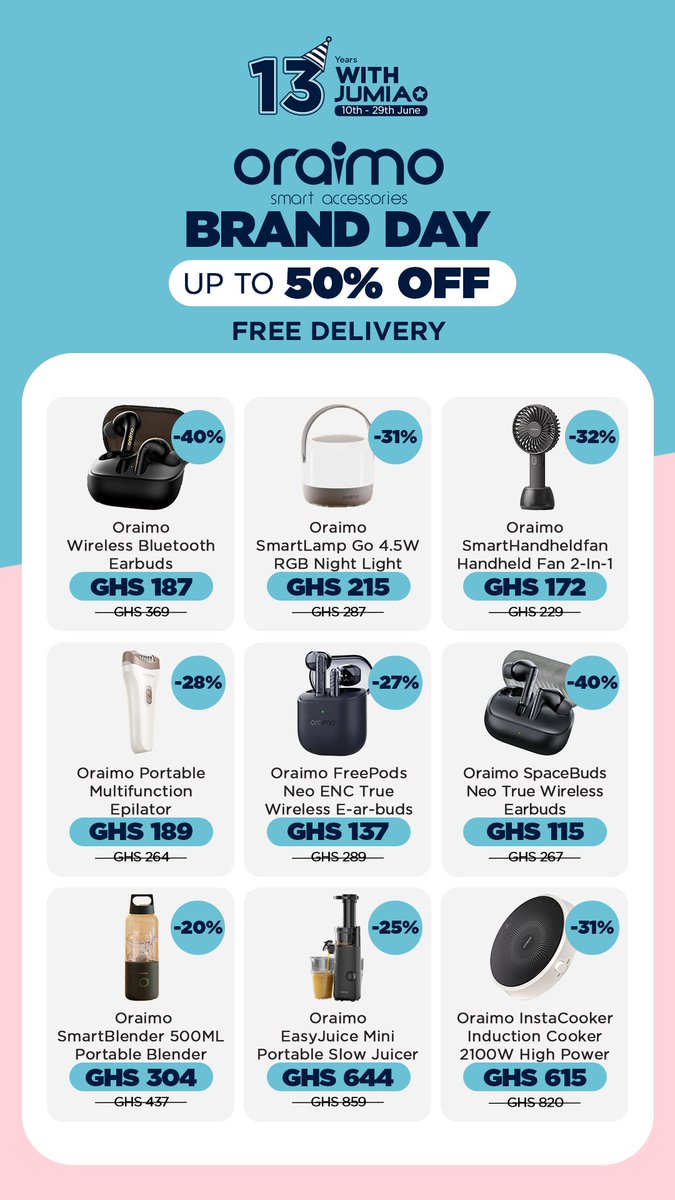 It’s Oraimo Brand Day on Jumia!

Get up to 50% OFF your favorite smart accessories – from earbuds to blenders, fans, and more!

📦 Plus, enjoy FREE delivery.

Shop here 👉 bit.ly/4kXBpck 

#OraimoBrandDay #Jumia13Years #JumiaAnniversary