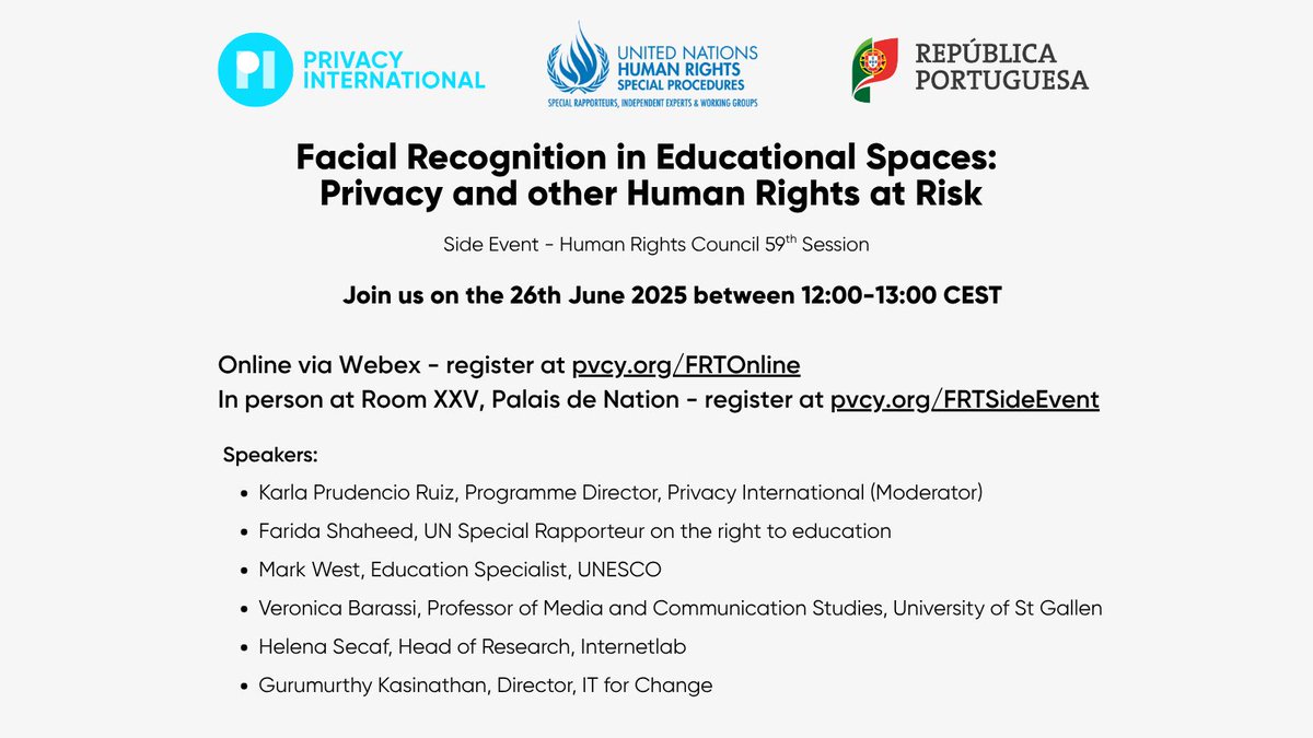 Privacy International (@privacyint) on Twitter photo Is it finally time to ban facial recognition in educational spaces?
Join us, <a href="/UNSR_Education/">UNSR_Education</a>, <a href="/UNESCO/">UNESCO 🏛️ #Education #Sciences #Culture 🇺🇳</a>, <a href="/internetlabbr/">InternetLab</a>, and more tomorrow at our side event at #HRC59
Register to join online at pvcy.org/FRTOnline Is it finally time to ban facial recognition in educational spaces?
Join us, <a href="/UNSR_Education/">UNSR_Education</a>, <a href="/UNESCO/">UNESCO 🏛️ #Education #Sciences #Culture 🇺🇳</a>, <a href="/internetlabbr/">InternetLab</a>, and more tomorrow at our side event at #HRC59
Register to join online at pvcy.org/FRTOnline
