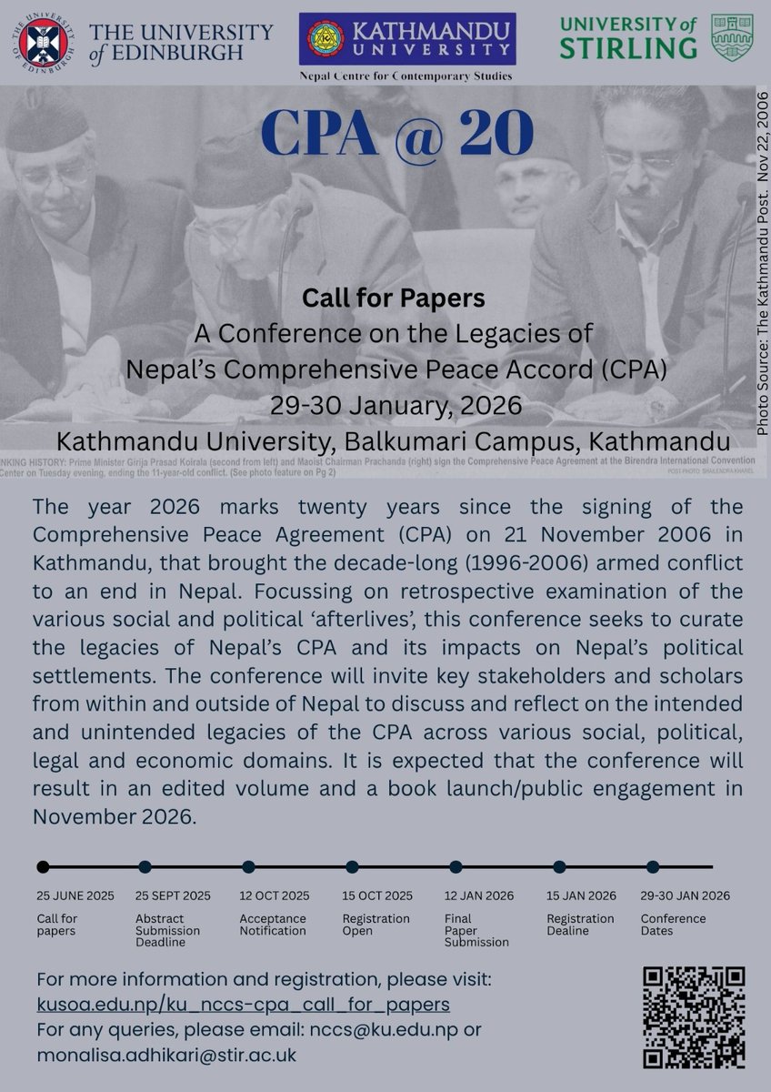 A Conference on the Legacies of Nepal's Comprehensive Peace Accord (CPA), 29-30 Jan 2026 in Kathmandu, abstract deadline: 25 Sept 2025. kusoa.edu.np/ku_nccs-cpa_ca…