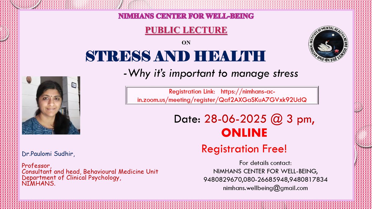 NIMHANS_BLR's tweet image. Your mind needs care too. Learn how stress affects your health and how to manage it better.
🎙️ With Dr. Paulomi Sudhir
📍 Online | 🗓️ 28 June | 🕒 3 PM
🔗 Register (Free): nimhans-ac-in.zoom.us/meeting/regist…
#PublicLecture #Wellbeing #NIMHANS