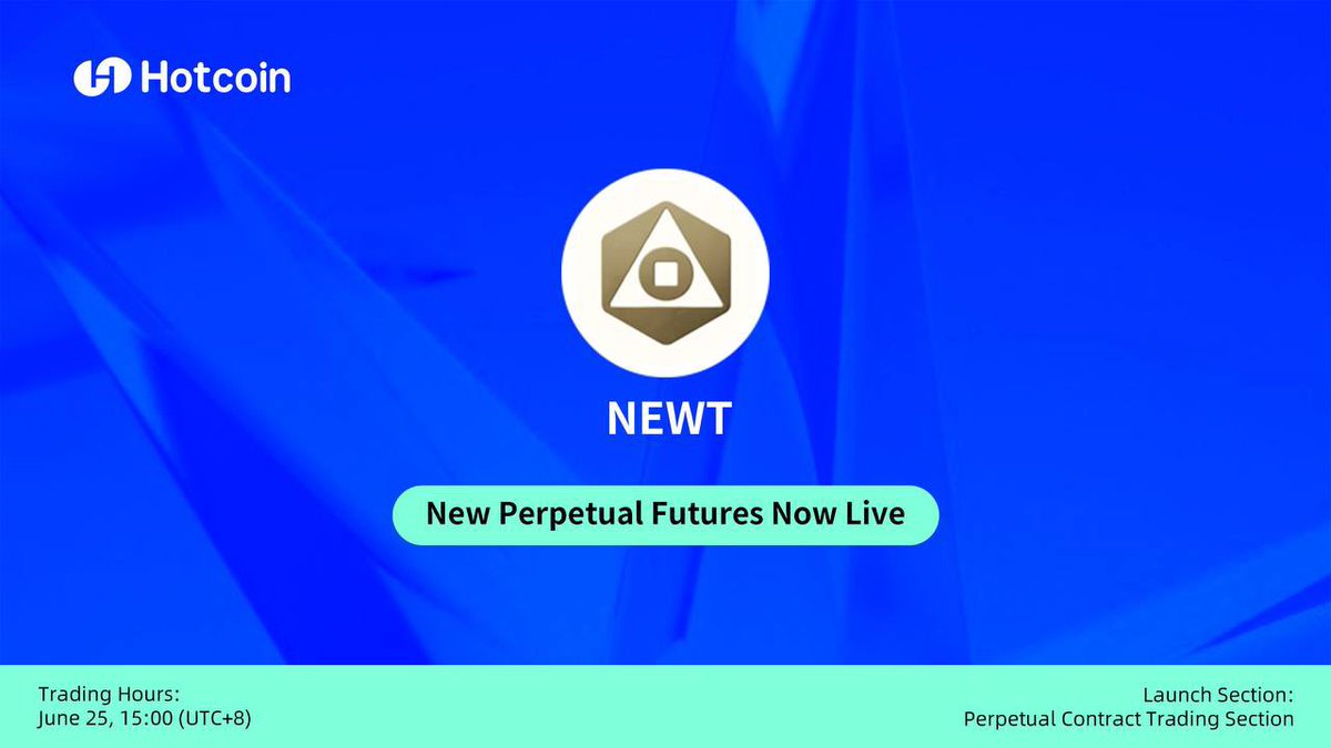 📢 NEWT/USDT Futures are back online on Hotcoin!

Up to 20x leverage available.
Thank you for your patience and continued support.

🔗 Start trading now: hotcoin.com

#Hotcoin #NEWT #Futures #CryptoTrading #Blockchain