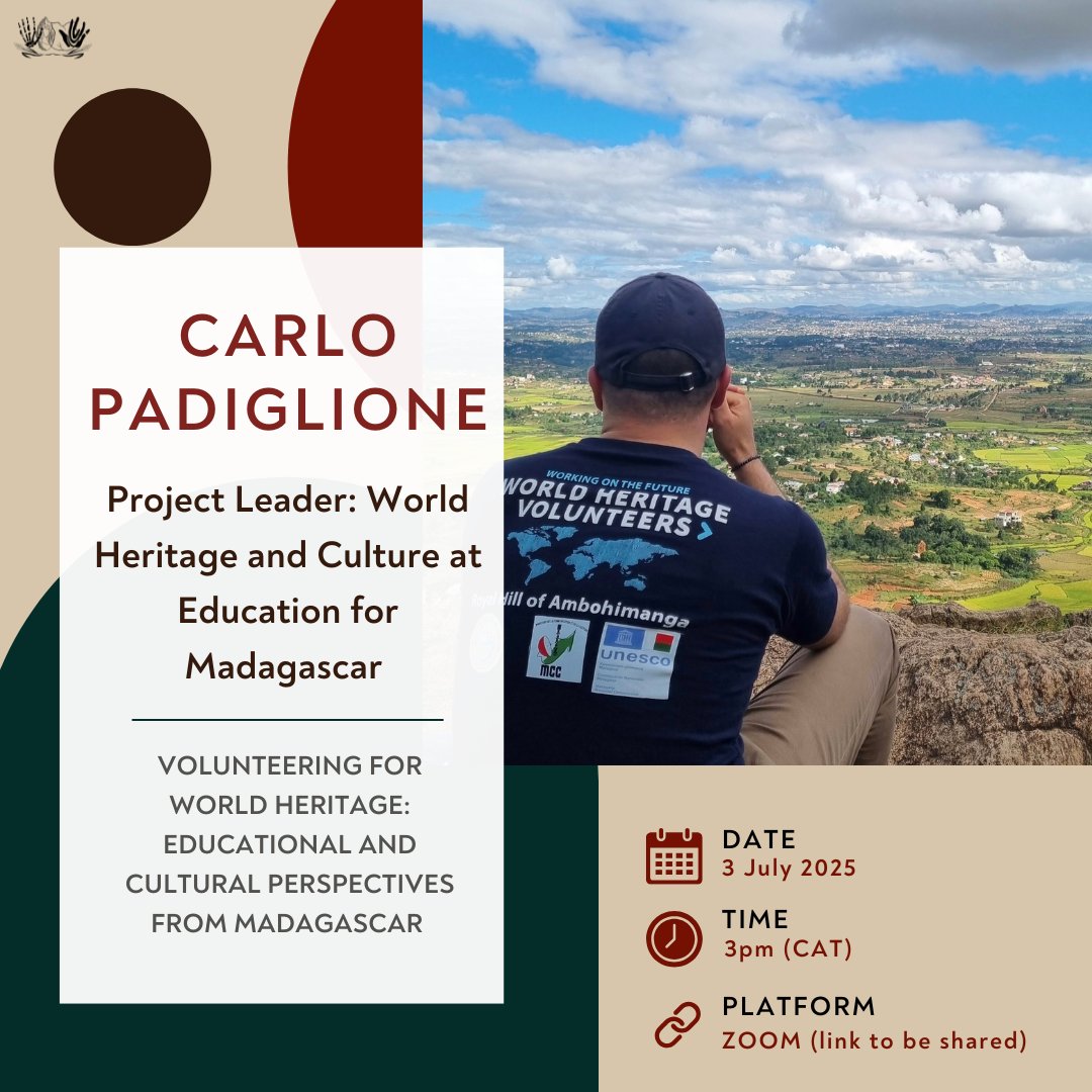 🌍 Join us for an inspiring webinar! 🌍

"Volunteering for World Heritage: Educational and Cultural Perspectives from Madagascar"

🗓 Date: 3 July 2025
⏰ Time: 3 PM (CAT)
💻 Platform: Zoom (link to be shared)

🔗 Save the date &amp; spread the word!