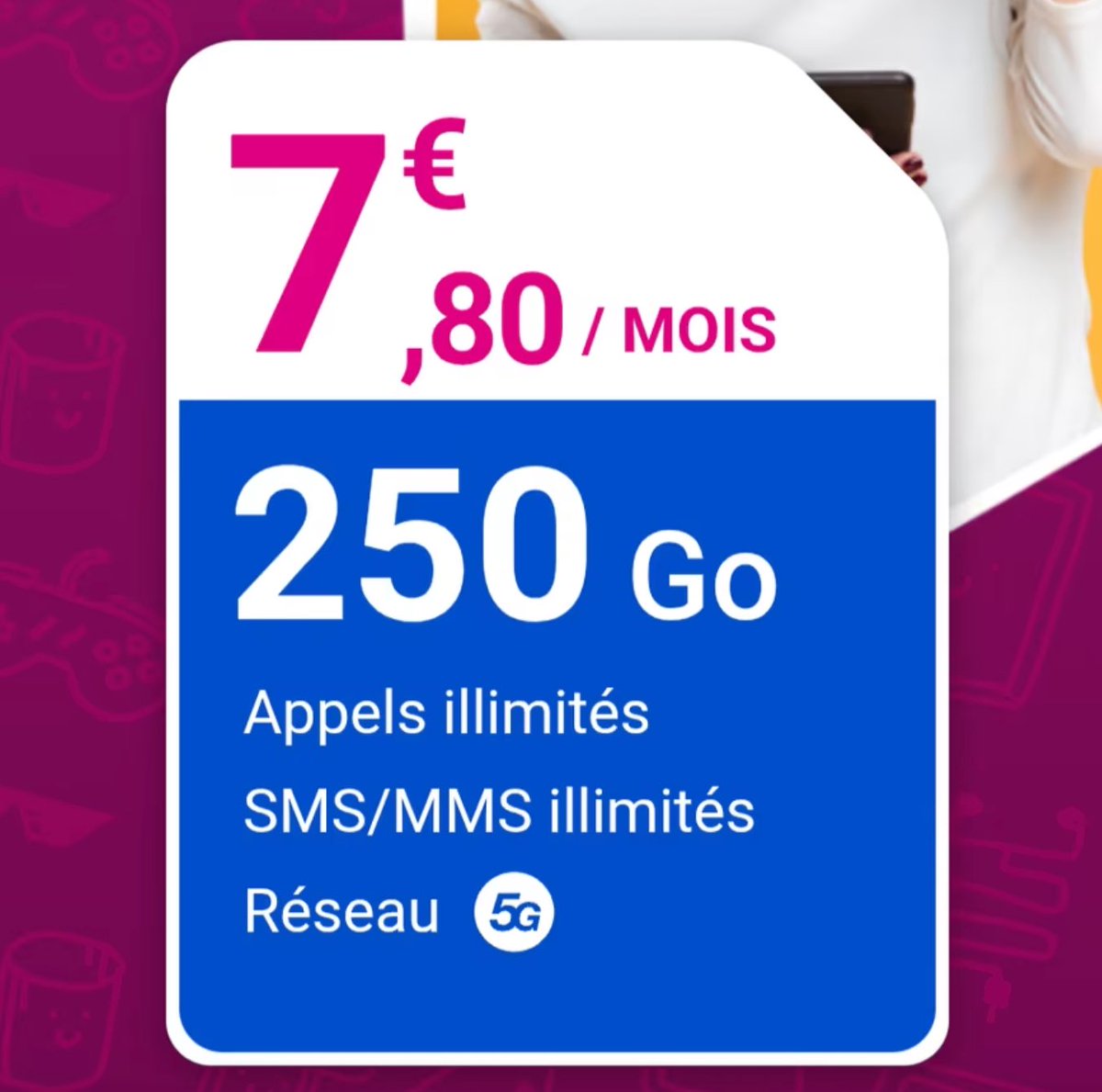 📱
Forfait Appels / SMS / MMS illimités 
+ 250 Go en 5G 
= 7,80€ par mois 👇
➡️ dlbs.fr/AQgieGXr ⬅️