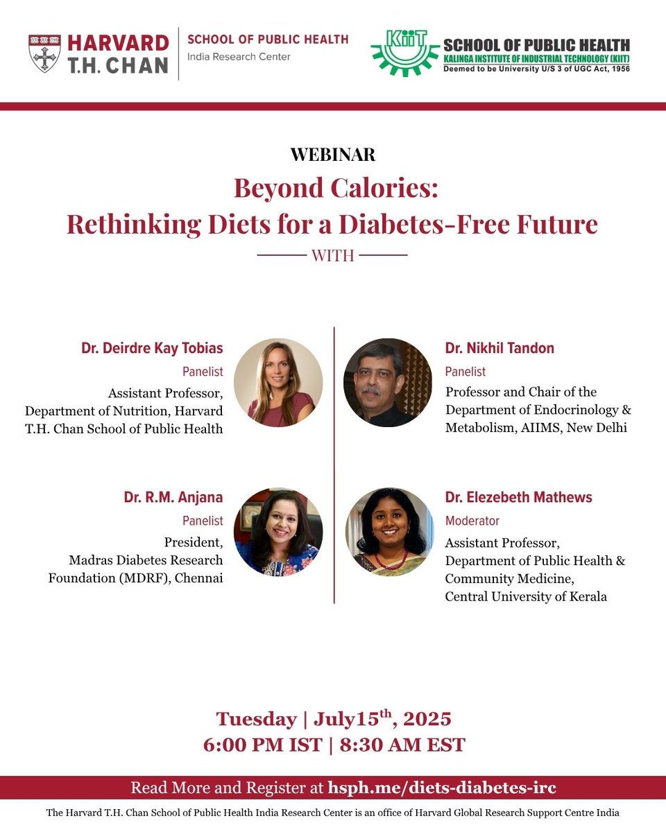 Harvard Chan - India Research Center (@harvardchanirc) on Twitter photo <a href="/HarvardChanIRC/">Harvard Chan - India Research Center</a> and KIIT School of Public Health are pleased to host a webinar "Beyond Calories: Rethinking Diets for a Diabetes-Free Future," focusing on the link between dietary diversity and diabetes.
🗓️July 15th
🕒 6pm IST / 8.30am EST
📍Zoom
🔗hsph.me/diets-diabetes… <a href="/HarvardChanIRC/">Harvard Chan - India Research Center</a> and KIIT School of Public Health are pleased to host a webinar "Beyond Calories: Rethinking Diets for a Diabetes-Free Future," focusing on the link between dietary diversity and diabetes.
🗓️July 15th
🕒 6pm IST / 8.30am EST
📍Zoom
🔗hsph.me/diets-diabetes…