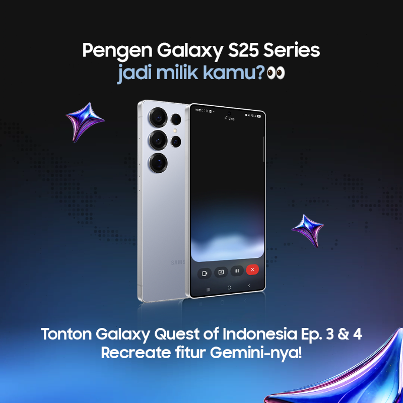 samsungID's tweet photo. Sudah nonton Galaxy Quest of Indonesia Ep. 3 &amp; 4?
Recreate penggunaan fitur Gemini di Samsung Experience Store dan ✨ MENANGKAN 1 unit Galaxy S25 Series! ✨

Jangan lupa upload keseruanmu dan sertakan #ItsGalaxyS25 #GalaxyS25 #SideQuestS25 ya. Good luck! 💙