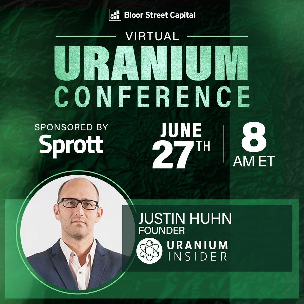 BloorStreetCap's tweet image. Justin Huhn @uraniuminsider and @JamesConnor1999 discuss Big Tech entering nuclear energy and the recent #SPUT raise. Register bit.ly/3HLBscH