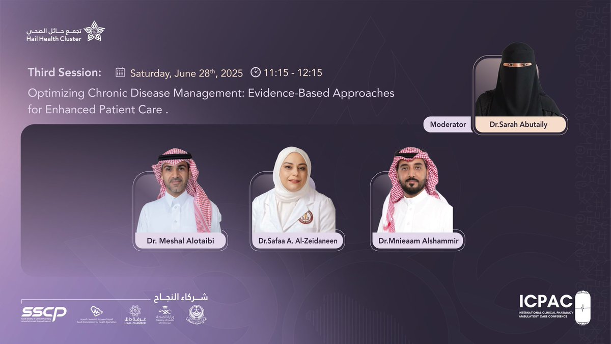 icpac2025's tweet photo. 💬 الجلسة الثالثة من اليوم الثاني في #المؤتمر_الدولي_للصيدلة_السريرية_في_الرعاية_الأولية،
تعزيز وتطوير إدارة الأمراض المزمنة، بواسطة مناهج مثبتة لتحسين رعاية المرضى.

#ICPAC25
#تجمع_حائل_الصحي https://t.co/M1WsLbxo23