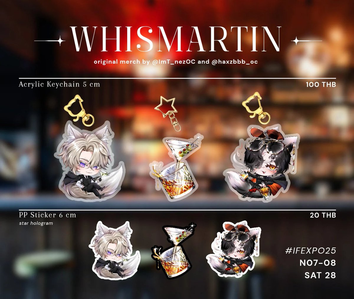 #WhisMartin original merch ✨
Acrylic Keychain &amp; PP sticker

เลือกซื้อได้ที่งาน #IFEXPO2025
รอบไปร 5 กค. บน friendii ✨
🤍 บูธ N07-08 
🗓️ Sat, 28 June (Paragon hall)

( #วิสมาติน )