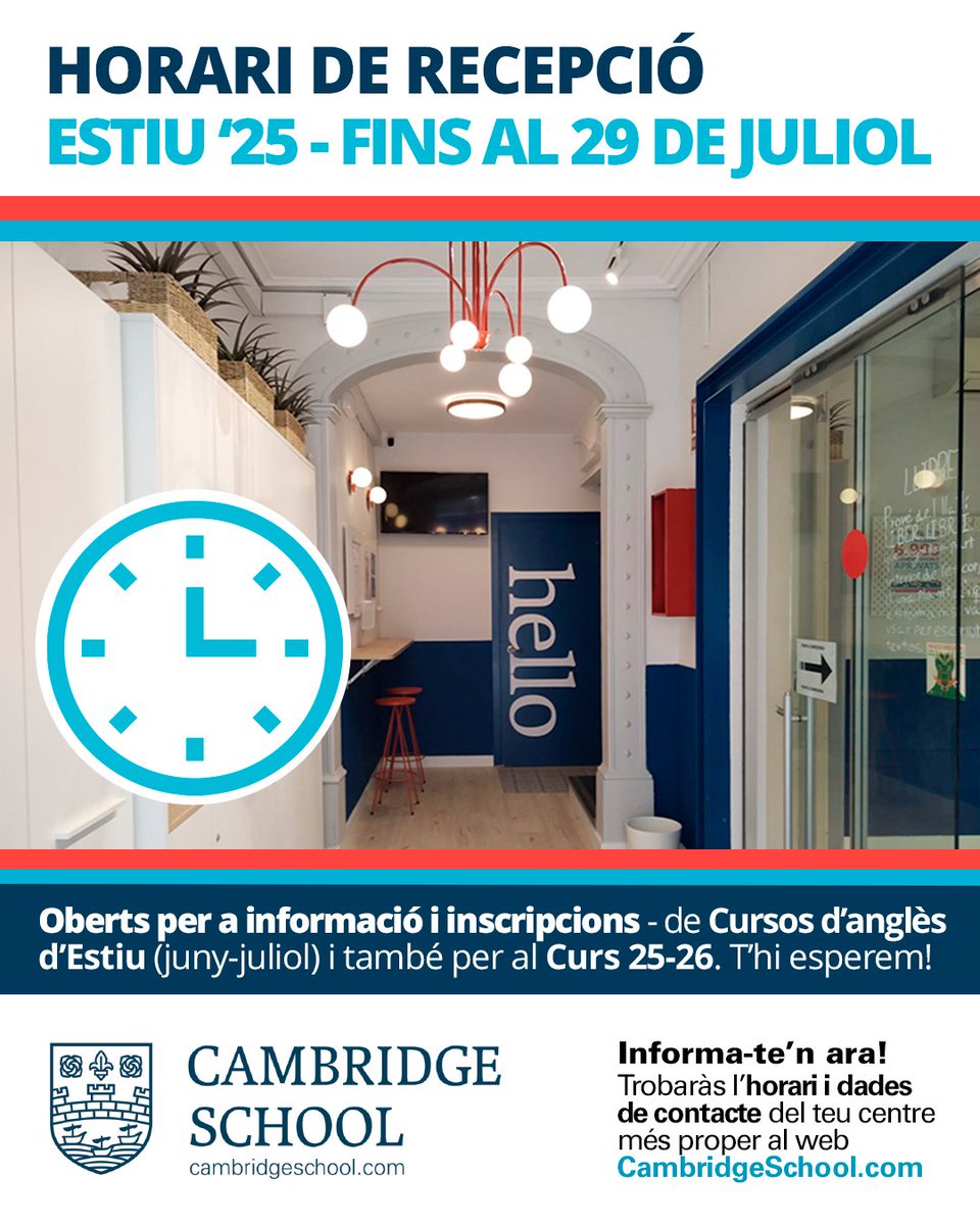 AVUI ENCETEM L’HORARI D’ESTIU 
a recepció!

Per a INFO i INSCRIPCIONS en INTENSIUS D'ESTIU o al CURS 25-26, consulta l’horari del teu centre.

MÉS INFO a 👉👉👉cambridgeschool.com/ca/horaris-de-…

#CambridgeSchoolOfficial