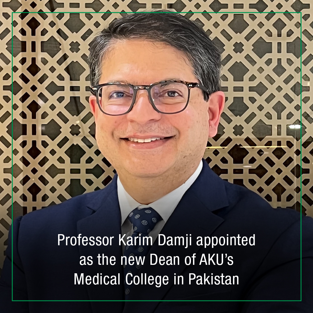 We’re pleased to share that Professor Karim Damji has been appointed as the new Dean of AKU’s Medical College in Pakistan, effective 11 August 2025.

A globally recognised leader in glaucoma research, educator, and long-time member of the AKU family, Dr Damji brings over 30 years