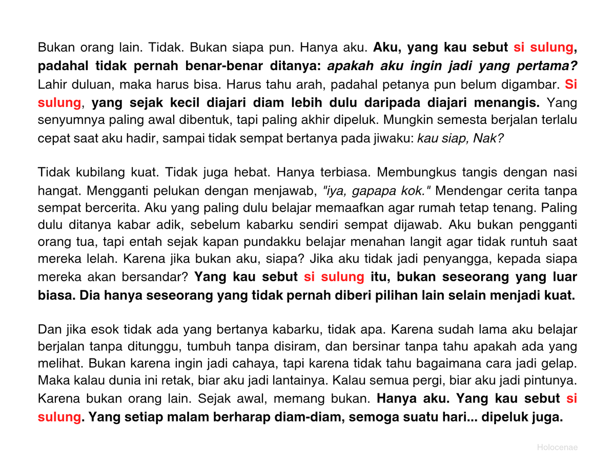 holocenae's tweet photo. Tidak. Bukan siapa pun. Hanya aku. Aku, yang kau sebut si sulung. #KronikKeluarga https://t.co/FqELKjCYu9