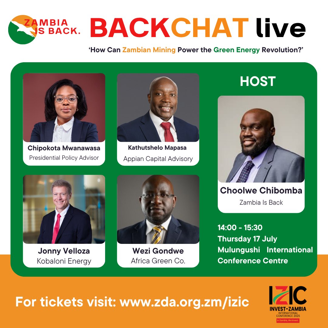 Join us at the Invest Zambia International Conference on 17 July for a special live recording of BackChat!  

Host Choolwe Chibomba and a panel of public and private sector experts will be discussing 'How Can Zambian Mining Power the Green Energy Revolution'  

Get your tickets