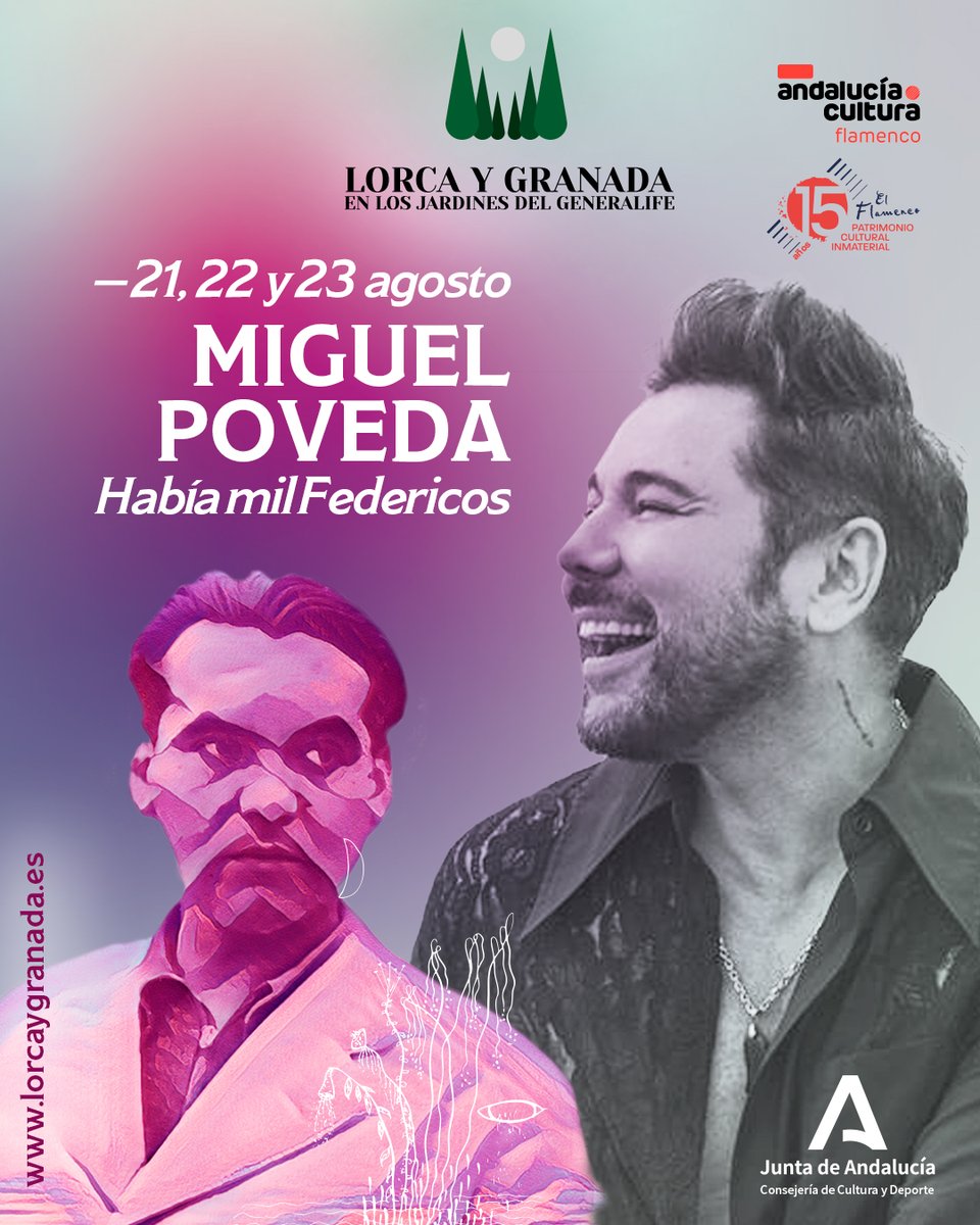 ➧ Agencia Andaluza de Instituciones Culturales (@culturacuenta) on Twitter photo El 21, 22 y 23 de agosto, <a href="/MiguelPoveda/">Miguel Poveda</a> presenta 'Había mil Federicos' en el programa 'Lorca y Granada en los Jardines del Generalife'
🎟️ lajunta.es/5qe15
<a href="/CulturaAND/">Cultura Junta de Andalucía</a> <a href="/JuntaGranada/">Junta Granada</a> <a href="/aytogr/">Ayuntamiento de Granada</a> <a href="/alhambracultura/">Alhambra de Granada</a> <a href="/iaflamenco/">@iaflamenco</a> <a href="/AndaluciaJunta/">Junta de Andalucía</a>
<a href="/GranadaYuzin/">Yuzin Granada</a> <a href="/granadaocio/">Granada Cultura y Ocio</a> El 21, 22 y 23 de agosto, <a href="/MiguelPoveda/">Miguel Poveda</a> presenta 'Había mil Federicos' en el programa 'Lorca y Granada en los Jardines del Generalife'
🎟️ lajunta.es/5qe15
<a href="/CulturaAND/">Cultura Junta de Andalucía</a> <a href="/JuntaGranada/">Junta Granada</a> <a href="/aytogr/">Ayuntamiento de Granada</a> <a href="/alhambracultura/">Alhambra de Granada</a> <a href="/iaflamenco/">@iaflamenco</a> <a href="/AndaluciaJunta/">Junta de Andalucía</a>
<a href="/GranadaYuzin/">Yuzin Granada</a> <a href="/granadaocio/">Granada Cultura y Ocio</a>