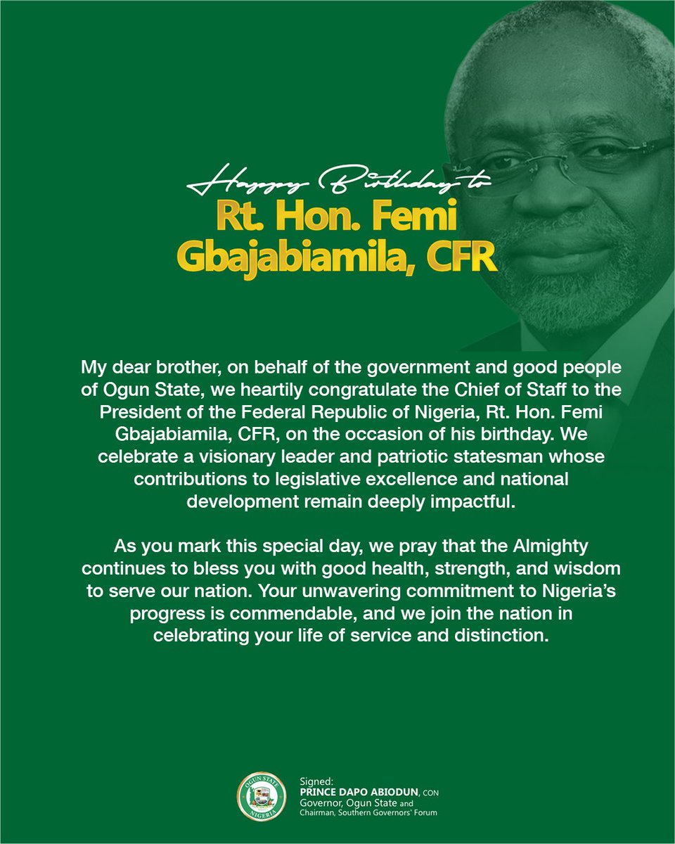 Prince Dr. Dapo Abiodun, CON (@dapoabioduncon) on Twitter photo Happy Birthday to Rt. Hon. <a href="/femigbaja/">Femi Gbajabiamila</a>, CFR
My dear brother, on behalf of the government and good people of Ogun State, we heartily congratulate the Chief of Staff to the President of the Federal Republic of Nigeria, Rt. Hon. Femi Gbajabiamila, CFR, on the occasion of his Happy Birthday to Rt. Hon. <a href="/femigbaja/">Femi Gbajabiamila</a>, CFR
My dear brother, on behalf of the government and good people of Ogun State, we heartily congratulate the Chief of Staff to the President of the Federal Republic of Nigeria, Rt. Hon. Femi Gbajabiamila, CFR, on the occasion of his