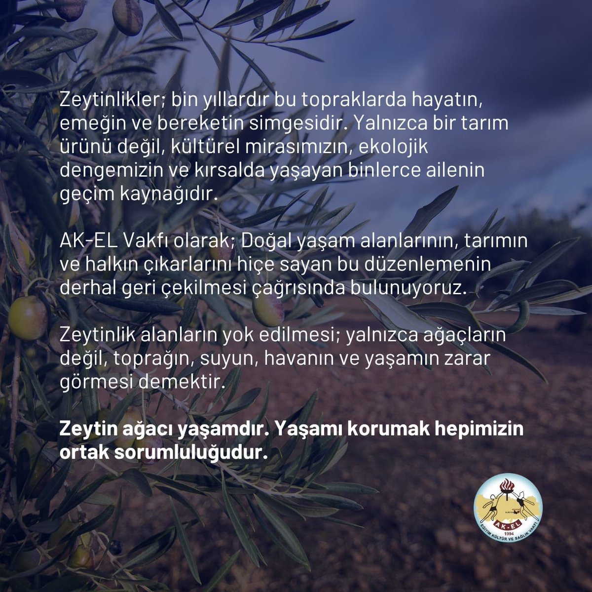 AkelVakfi's tweet photo. #ZeytinimeDokunma
#AKELEğitimKültürveSağlıkVakfı https://t.co/H5NHMX9Rkk