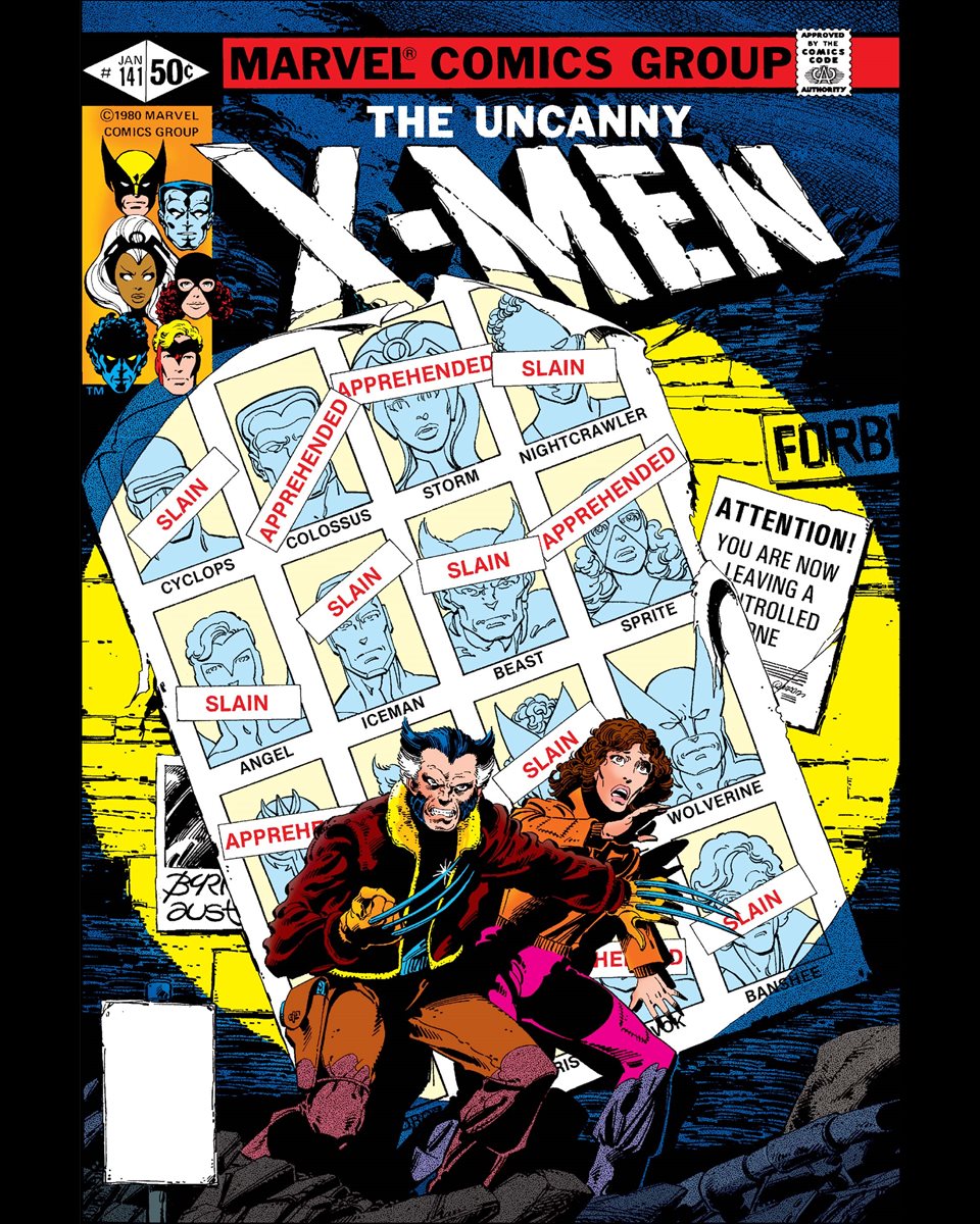 Uncanny X-Men #141 cover dated January 1981.

Old man Wolverine? Adult Kitty Pryde? Dead and captured X-Men? John Byrne spun fans around with this terrifying and captivating cover.