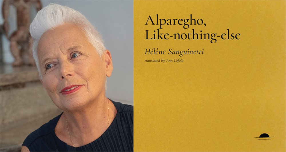 What if home was a rotting myth, and the nation a crumbling fable?

Hélène Sanguinetti’s Alparegho, Like-nothing-else (tr. Ann Cefola) is a surreal, polyphonic epic that dismantles comfort, borders, and capitalist dreams—one lyric at a time: tinyurl.com/4p83fu2a