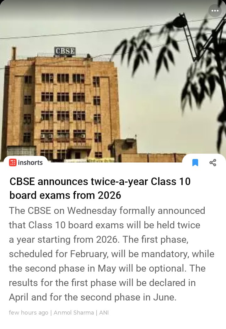 CBSE announces twice a year class 10 board exams from 2026.
✅ February Session (Compulsory)
✅ May Session (Optional)