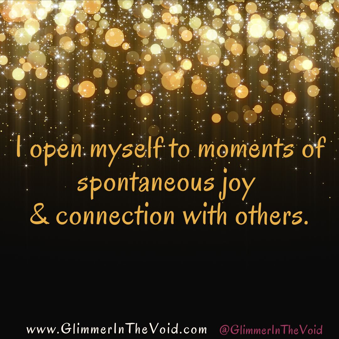 VoidGlimmers's tweet photo. ✨✨I open myself to moments of spontaneous joy and connection with others.✨✨
#GlimmerInTheVoid #Affirmations #PositiveThoughts #positiveaffirmations https://t.co/iw0IU3yXNn https://t.co/W5hazI97Qz