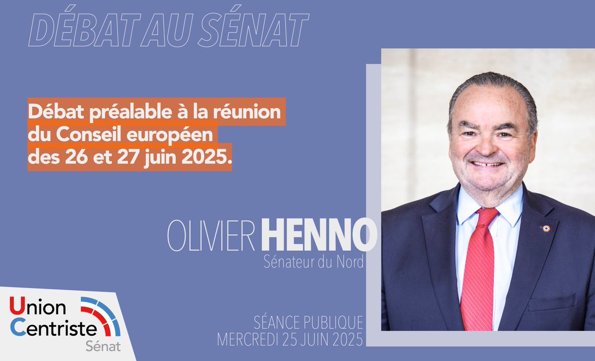 Sénateurs Centristes (@uc_senat) on Twitter photo #DIRECTSÉNAT
⏳ Aujourd'hui à 16h30 en séance publique au Sénat
🔴 Débat préalable à la réunion du Conseil européen des 26 et 27 juin 2025
💬 <a href="/OHenno/">Olivier Henno</a> orateur pour le groupe UC #DIRECTSÉNAT
⏳ Aujourd'hui à 16h30 en séance publique au Sénat
🔴 Débat préalable à la réunion du Conseil européen des 26 et 27 juin 2025
💬 <a href="/OHenno/">Olivier Henno</a> orateur pour le groupe UC