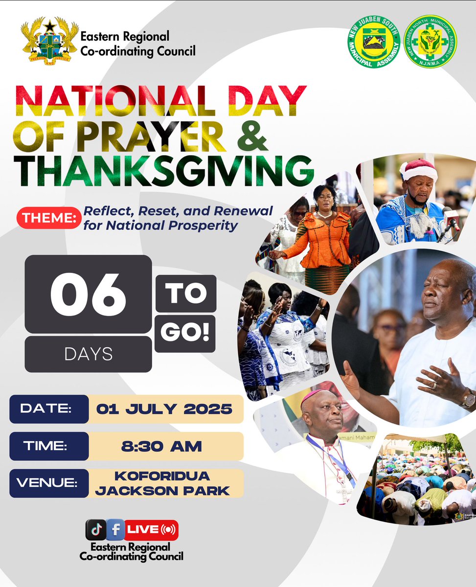 𝗡𝗔𝗧𝗜𝗢𝗡𝗔𝗟 𝗗𝗔𝗬 𝗢𝗙 𝗣𝗥𝗔𝗬𝗘𝗥 &amp; 𝗧𝗛𝗔𝗡𝗞𝗦𝗚𝗜𝗩𝗜𝗡𝗚🙏🏿 🇬🇭

𝟲 𝗗𝗔𝗬𝗦 𝗧𝗢 𝗚𝗢!!

Come and stand in the gap for the Eastern Region and Ghana.