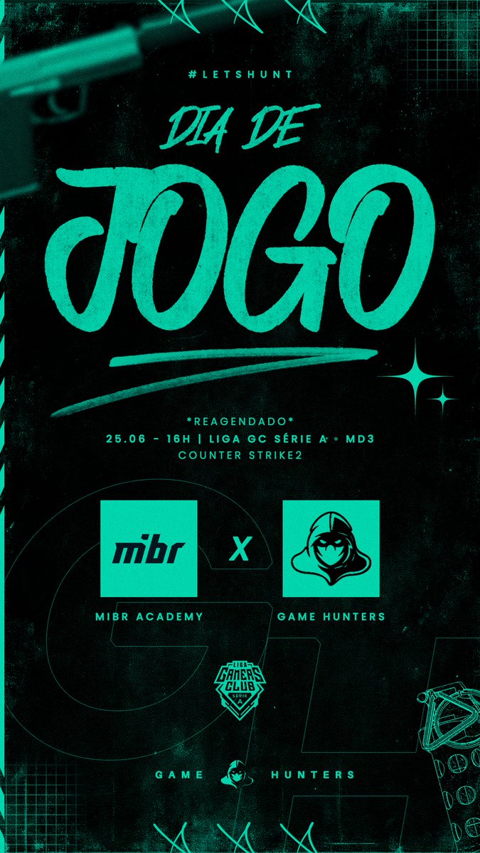 GameHuntersCS2's tweet photo. Hoje às 16h tem jogo MD3 pela Liga Gamers Club contra @MIBR Academy
#LetsHunt #GameHunters #cs2 #cs2Brasil #LigaGamersClub https://t.co/o1kcjxoMx5