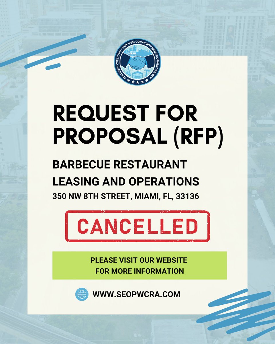 seopwcra's tweet photo. 🚨 NOTICE: RFP CANCELLATION 🚨

The SEOPW CRA has officially canceled RFP 25-02 for the Barbeque Restaurant Leasing &amp; Operations at 350 NW 8th Street, Miami, FL.

We are reworking the proposal process to better include community input. Stay tuned for a revised RFP coming soon! https://t.co/lDW2TNmwsA