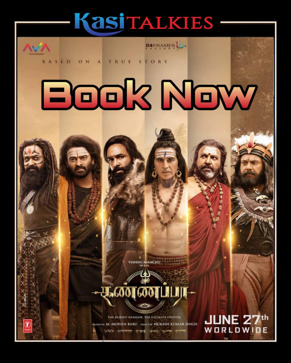 Kasi Talkies (@kasitalkies) on Twitter photo #KannappaMovie - Telugu Movie ( Tamil Version) Releasing On June 27
<a href="/KasiTalkies/">Kasi Talkies</a>
Book Your Tickets Soon. Visit Us On bit.ly/2EfUh5X
<a href="/Mohanlal/">Mohanlal</a> <a href="/akshaykumar/">Akshay Kumar</a> #Prabhas <a href="/realsarathkumar/">R Sarath Kumar</a> <a href="/MsKajalAggarwal/">Kajal Aggarwal</a>
#KannappaOnJune27th #KannappaMovie - Telugu Movie ( Tamil Version) Releasing On June 27
<a href="/KasiTalkies/">Kasi Talkies</a>
Book Your Tickets Soon. Visit Us On bit.ly/2EfUh5X
<a href="/Mohanlal/">Mohanlal</a> <a href="/akshaykumar/">Akshay Kumar</a> #Prabhas <a href="/realsarathkumar/">R Sarath Kumar</a> <a href="/MsKajalAggarwal/">Kajal Aggarwal</a>
#KannappaOnJune27th
