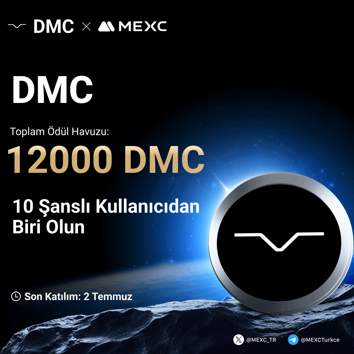 MEXC_Topluluk's tweet photo. 🎉 $DMC'nin #MEXC 'de Listelenmesini Kutluyoruz!

🤩$3,078,180  $DMC & 50.000 $USDT Havuzuna Ek Olarak Tam 12000 $DMC den Payınızı Kazanmak İçin Yapmanız Gerekenler;

🔹Takip Edin: @MEXC_TR
🔹Formu Doldurun; https://t.co/A9P4FGITTC
🔹Bu gönderiyi beğenin ve RT yapın

⏰Son Katılım Tarihi: 2 Temmuz 23:59 (UTC+3)

$DMC Etkinlik için :https://t.co/wRmwdKS78q