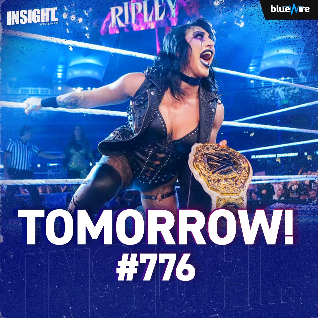 Massive episode tomorrow with the one and only <a href="/RheaRipley_WWE/">RheaRipley_WWE</a>! 🔥