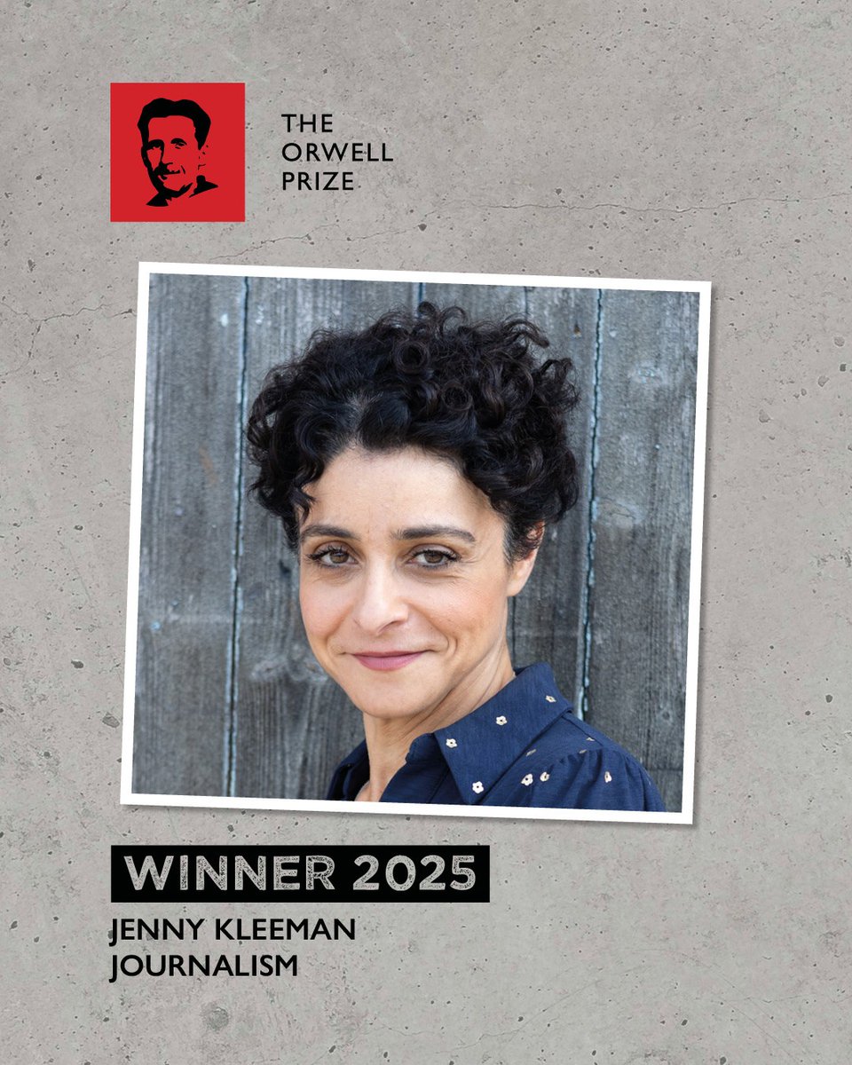 TheOrwellPrize's tweet image. We are delighted to announce that @jennykleeman has won the 2025 Orwell Prize for Journalism - congratulations, Jenny! 🎉
"Orwell wanted good prose to have purpose and reject humbug, and Kleeman’s writing fits that mould." - Matt Walsh, Chair of Judges