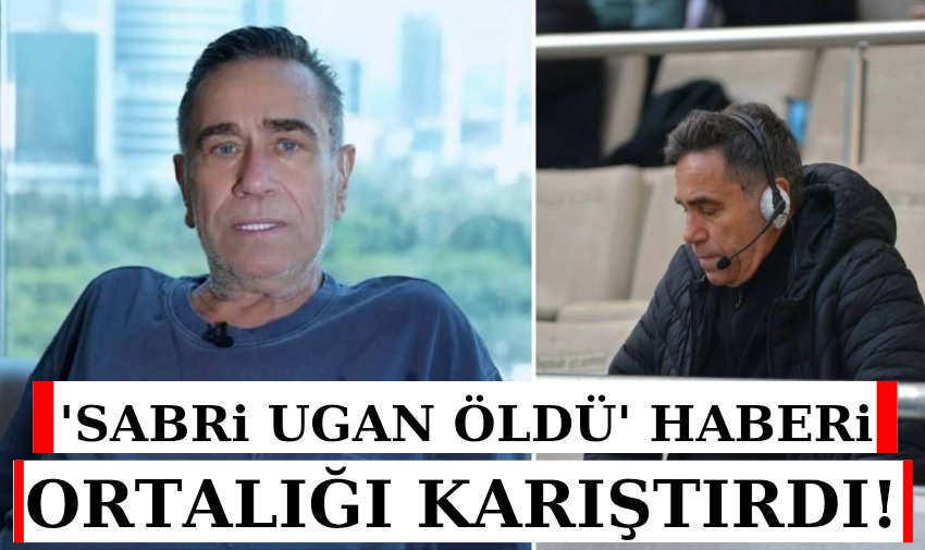 yldrminegol's tweet image. &apos;Sabri Ugan öldü&apos; haberi ortalığı karıştırdı!
Haberi oku →yildirimgazetesi.com/sabri-ugan-old…

#sabriugan #spor #spiker #sunucu