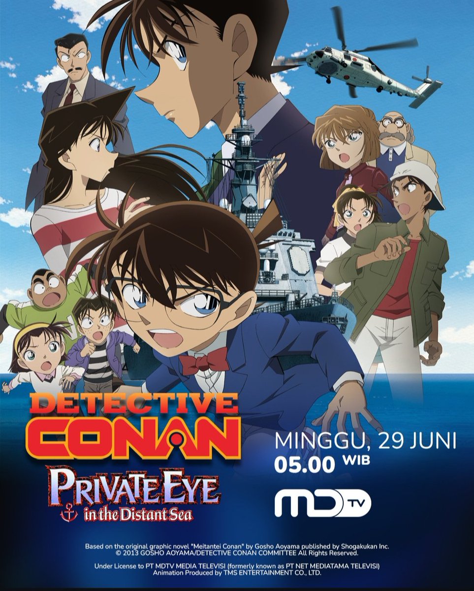 Long weekend kali ini akan seru karena ada 2 Movie Conan yang tayang pertama kali di TV Indonesia 🤩

Detective Conan Movie 16 [2012]
The Eleventh Striker 
&amp;
Detective Conan Movie 17 [2013]
Private Eye in the Distant Sea

#DetectiveConanMDTV