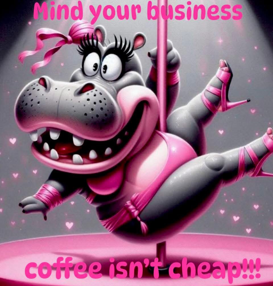 💗🎶🤘🏻Good M☕️rning, my sarcastic ray of sunshine’s! Happy Hum Day… get to humping!