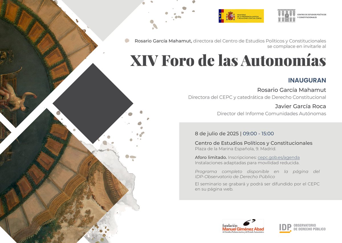 Centro de Estudios Políticos y Constitucionales (@cepcgob) on Twitter photo Martes 8/7 9:00 (con Observatorio de Derecho Público y <a href="/Fundacion_MGA/">FMGA</a>)
XIV Foro de las Autonomías
Inauguran Rosario García Mahamut y <a href="/Javiergaroca/">JAVIER GARCIA ROCA</a>
Con Eduard Roig, Tomás de la Quadra-Salcedo Janini, Ignacio García Vitoria y <a href="/JuanCovilla/">Juan Carlos Covilla</a>
Inscripción👇
cepc.gob.es/agenda/xiv-for… (1/2) Martes 8/7 9:00 (con Observatorio de Derecho Público y <a href="/Fundacion_MGA/">FMGA</a>)
XIV Foro de las Autonomías
Inauguran Rosario García Mahamut y <a href="/Javiergaroca/">JAVIER GARCIA ROCA</a>
Con Eduard Roig, Tomás de la Quadra-Salcedo Janini, Ignacio García Vitoria y <a href="/JuanCovilla/">Juan Carlos Covilla</a>
Inscripción👇
cepc.gob.es/agenda/xiv-for… (1/2)