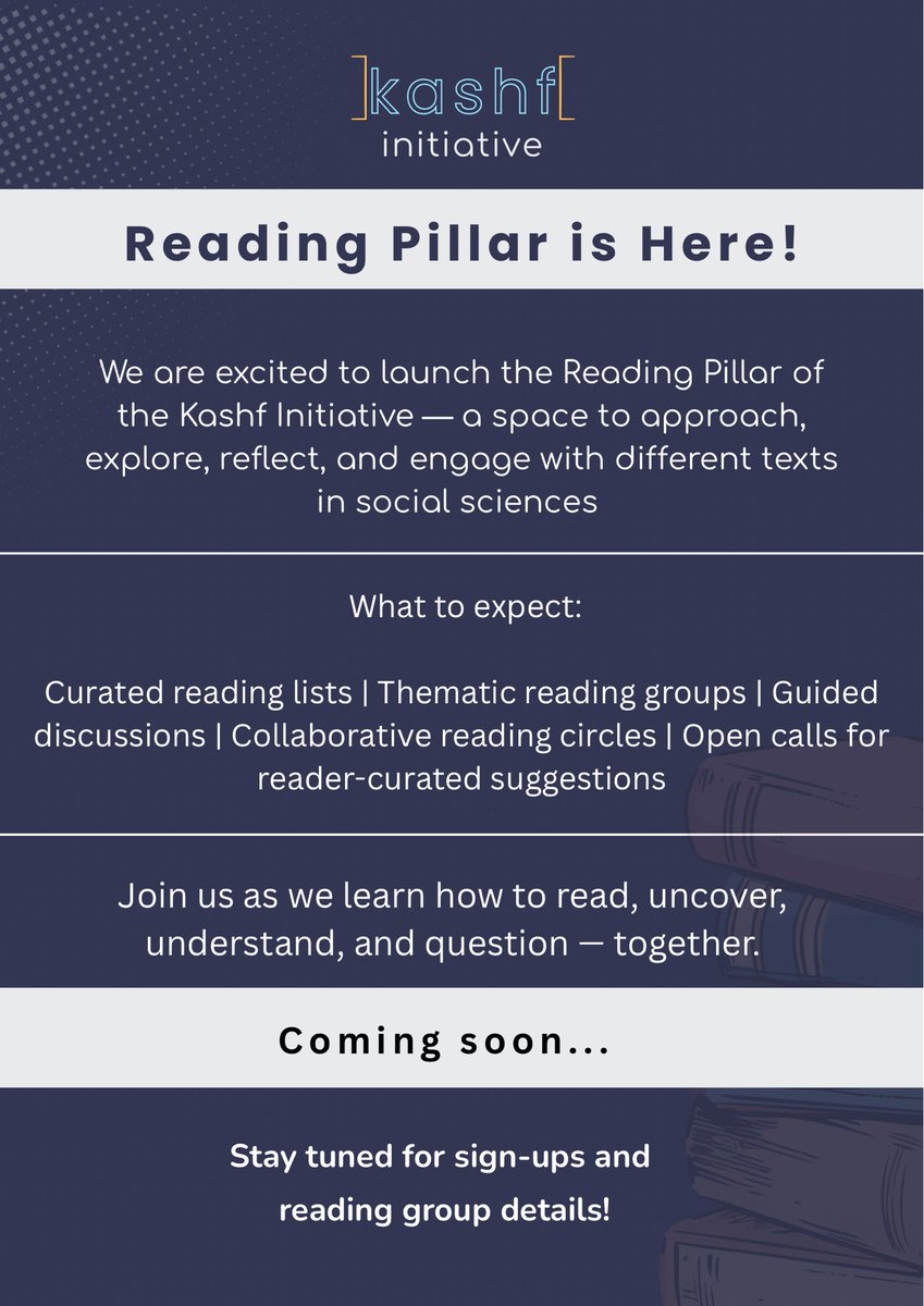 ANNOUNCEMENT

📚 Kashf Reading Pillar is Here! 📚

Launch coming soon. Stay tuned for sign-ups and reading group details!

#KashfInitiative #ReadingPillar #ReadingCircles #SocialScienceReads #CriticalReading #ReflectiveReading #TextAndContext #ReadingCommunity #GuidedReading