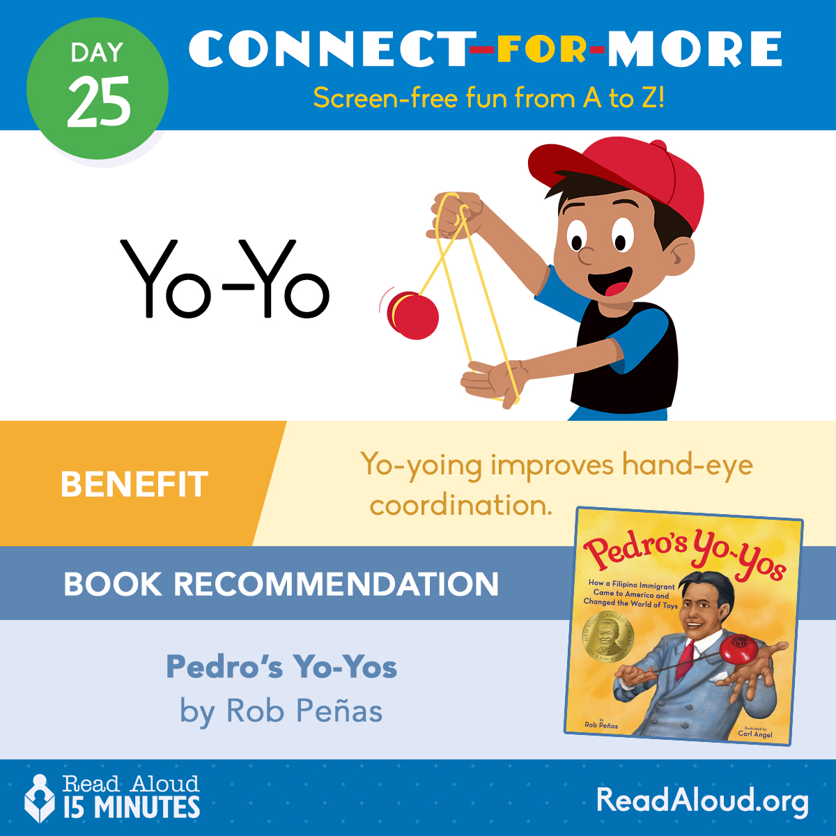 ReadAloud_org's tweet image. Y is for YO-YO! 🪀
Not all the best games are digital! Yo-yos build hand-eye coordination and fine motor skills, and they’re tons of fun. Give it a whirl and pair with "Pedro’s Yo-Yos". #ReadAloud15