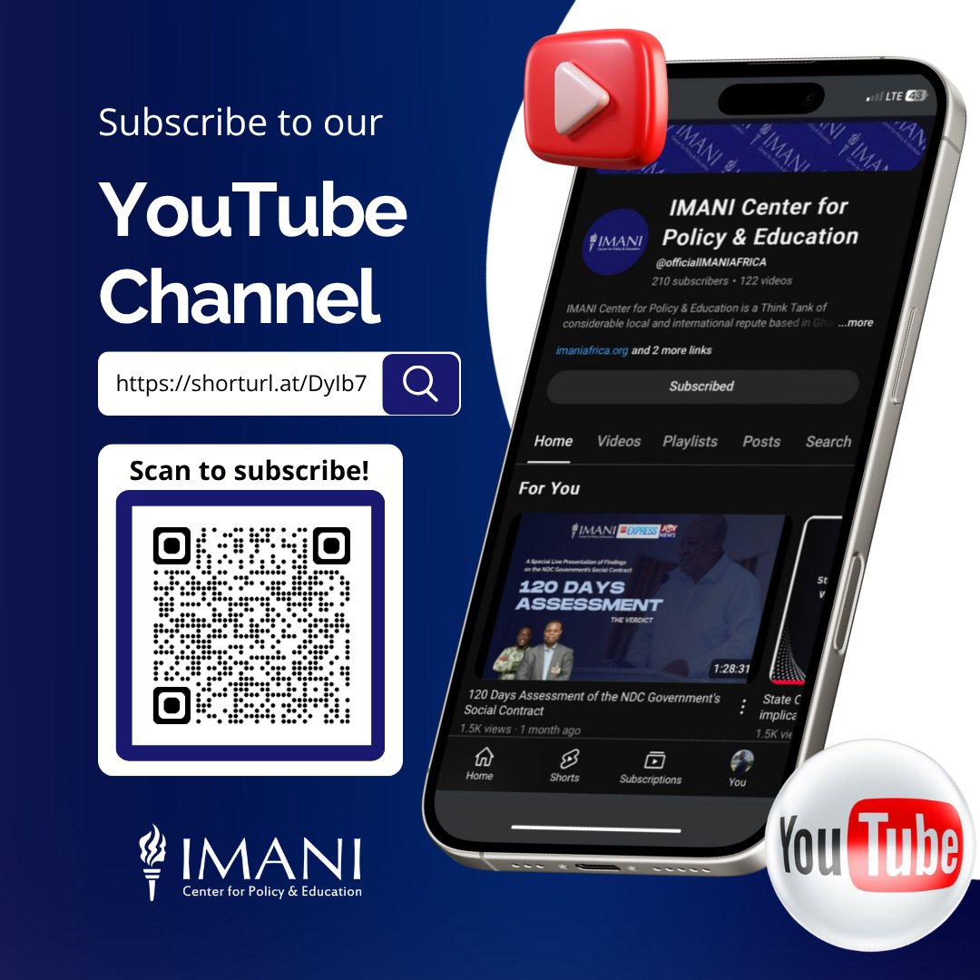 ImaniAfr's tweet photo. Get exclusive content from Ghana’s leading think tank.

From fact-based policy reviews to issue-by-issue breakdowns, we are committed to deepening public understanding.

📺 Subscribe to IMANI’s YouTube: https://t.co/bdBoJErTDj

#IMANIAfrica https://t.co/4iNY4XmAXi