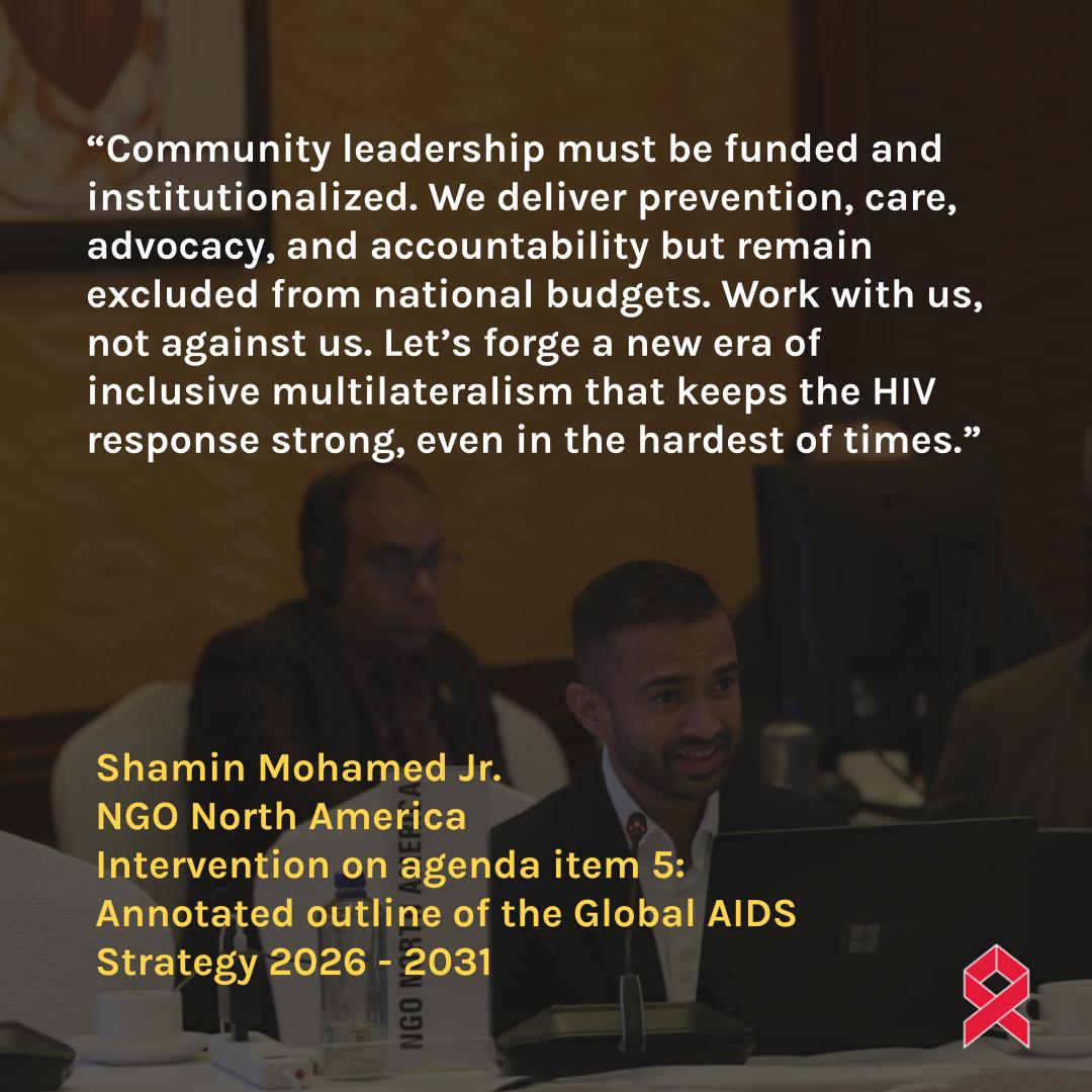 NGO DELEGATION TO THE UNAIDS PCB (@ngopcb) on Twitter photo Statement delivered by <a href="/smjr2000/">Shamin Mohamed Jr.</a>, NGO North America on Agenda Item 5: Annotated outline of the next Global AIDS Strategy 2026- 2031
#PCB56 #EndAIDS #LetCommunitiesLEAD
<a href="/LetsStopAIDS/">LetsStopAIDS</a>
unaidspcbngo.org/pcb-meeting/un… Statement delivered by <a href="/smjr2000/">Shamin Mohamed Jr.</a>, NGO North America on Agenda Item 5: Annotated outline of the next Global AIDS Strategy 2026- 2031
#PCB56 #EndAIDS #LetCommunitiesLEAD
<a href="/LetsStopAIDS/">LetsStopAIDS</a>
unaidspcbngo.org/pcb-meeting/un…