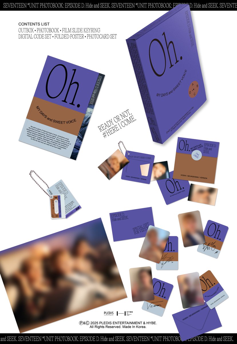 [NOTICE] SEVENTEEN UNIT PHOTOBOOK 'EPISODE C,D' 예약 판매 안내 (+ENG/JPN/CHN)

▶️ weverse.io/seventeen/noti…
▶️ weverse.io/seventeen/noti…

✉ PRE-ORDER : 25.06.27 11:00ㅣFriㅣKST
✉ RELEASE : 25.07.16ㅣWedㅣKST

#SEVENTEEN #세븐틴
#SVT_EPISODE #UNIT_PHOTOBOOK