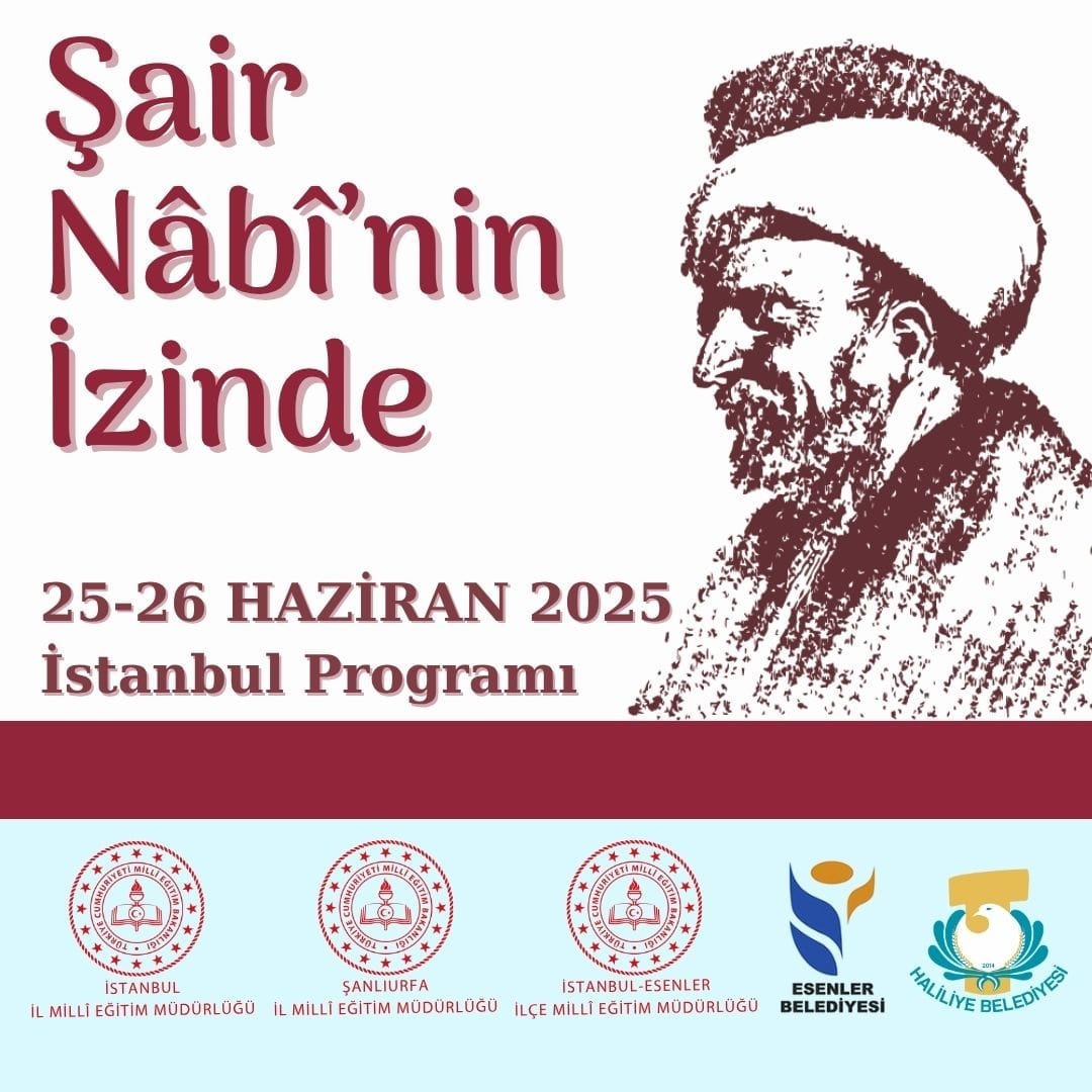"Şair Nâbî'nin İzinde" Programının İstanbul Etabı Başlıyor habersanliurfa.net/sair-nabinin-i…