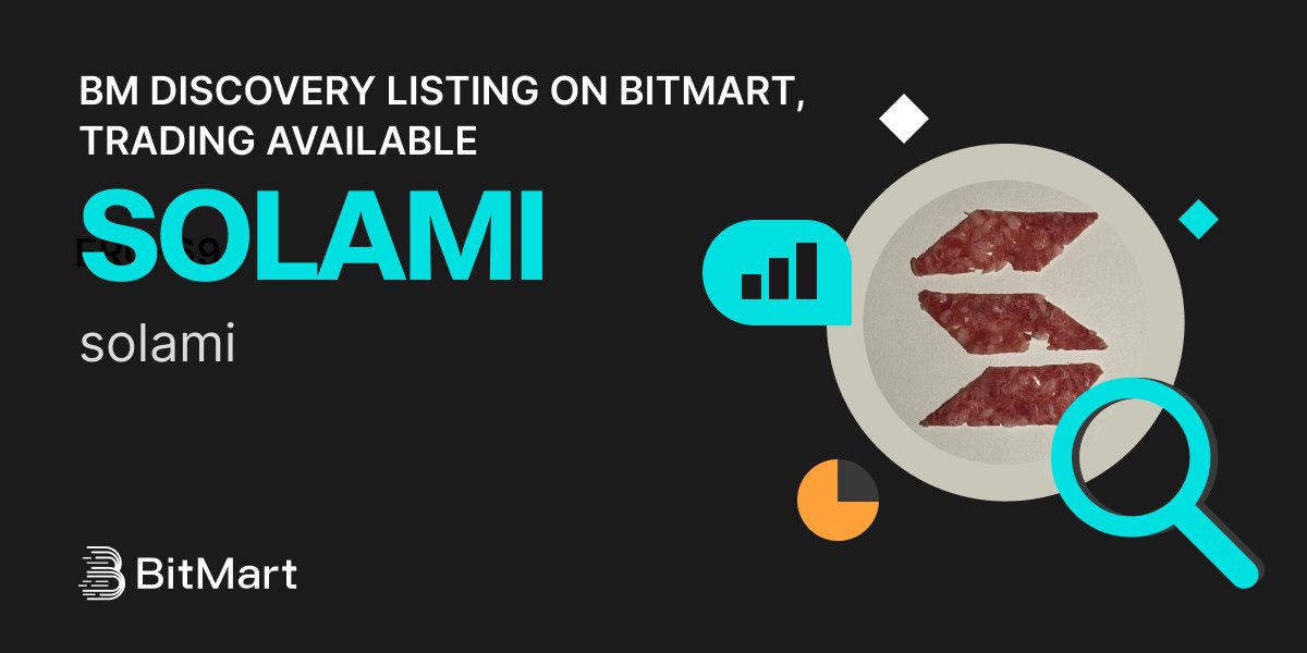 #BitMart announces the BM Discovery listing of solami (SOLAMI) <a href="/JustSolami/">Solami</a> 🔥

Meme coin on solana.

💰Trading pair: SOLAMI/USDT
💎Deposit: Available
💎Trading: 6/25/2025 3:00 AM UTC

💰Trade now: bitmart.com/trade/en-US?sy…