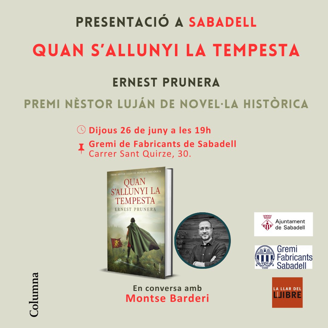 📅 ⛈️ Demà dijous 26 de juny podeu gaudir presentació del #PremiNèstorLuján de Novel·la Històrica d'enguany, Ernest Prunera amb 'Quan s'allunyi la tempesta':

⌚ 19 h
📍A <a href="/GremiFabricants/">Gremi de Fabricants</a>, #Sabadell
🗣 Conversa amb #MontseBarderi

➡No us ho perdeu!
<a href="/Grup62/">Grup62</a>