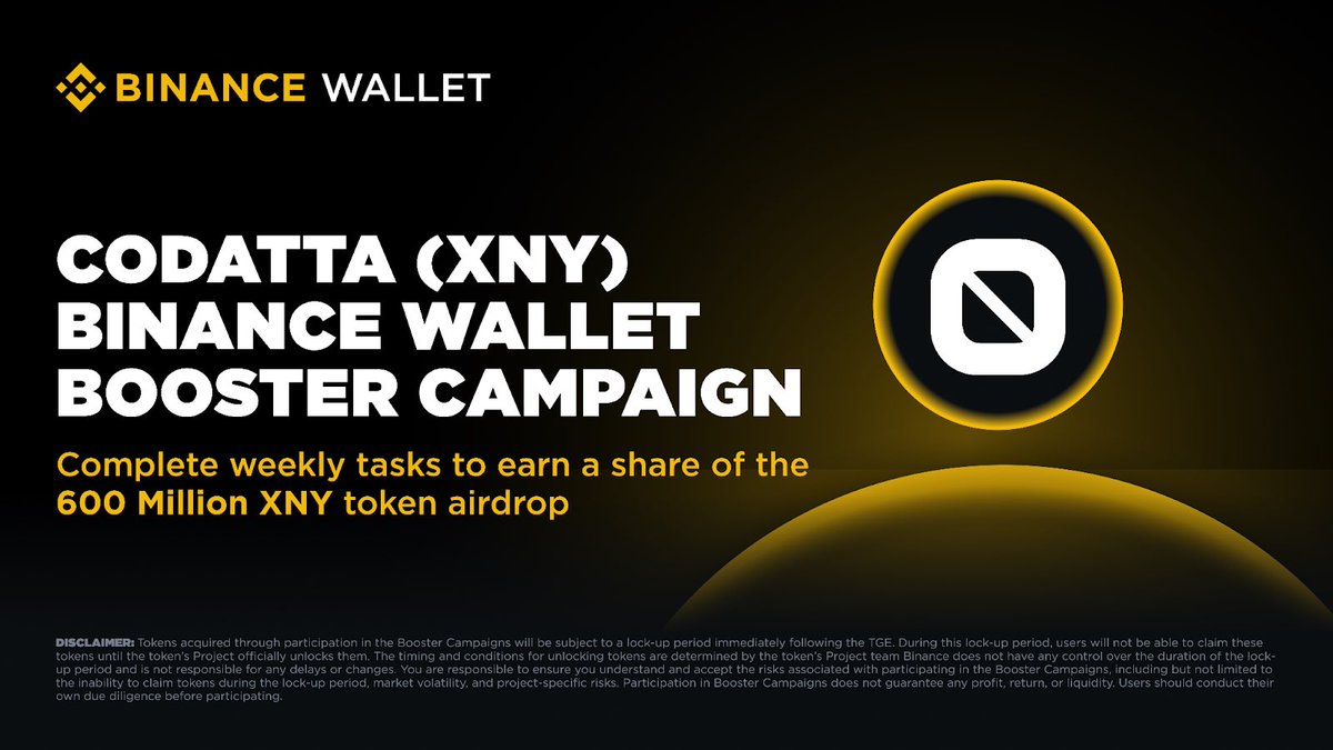 Binance Wallet (@binancewallet) on Twitter photo The Exclusive Binance Wallet Booster Campaign with <a href="/codatta_io/">Codatta</a> is now live! 
Share an additional 600M XNY rewards by completing weekly tasks.
🎁 Join week 1 and share 50M XNY rewards. 
📜 Binance users with at least 61 Alpha points are eligible to participate with no points The Exclusive Binance Wallet Booster Campaign with <a href="/codatta_io/">Codatta</a> is now live! 
Share an additional 600M XNY rewards by completing weekly tasks.
🎁 Join week 1 and share 50M XNY rewards. 
📜 Binance users with at least 61 Alpha points are eligible to participate with no points